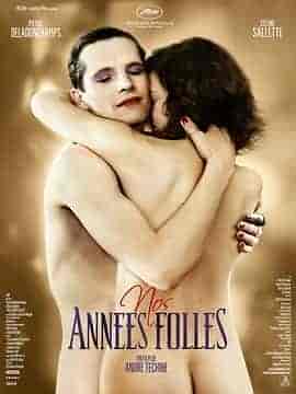 我们疯狂的年代 Nos années folles