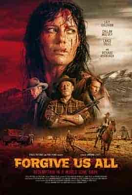 宽恕我们 Forgive Us All