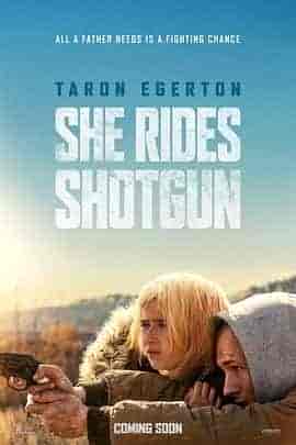 亡命父女 She Rides Shotgun