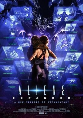 异形2:拓展纪录 Aliens Expanded