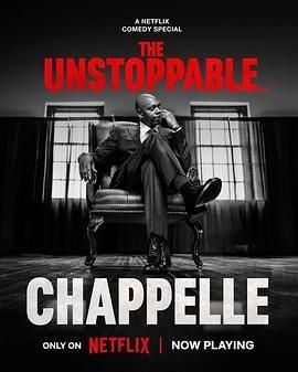 戴夫·查普尔:势不可挡 Dave Chappelle: The Unstoppable