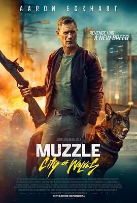 神探忠犬2:狼之城 Muzzle: City of Wolves