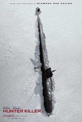 冰海陷落 Hunter Killer