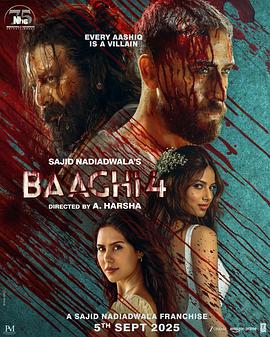 原名:Baaghi 4 / 桑杰&middot;达特 / 2025 (2025)