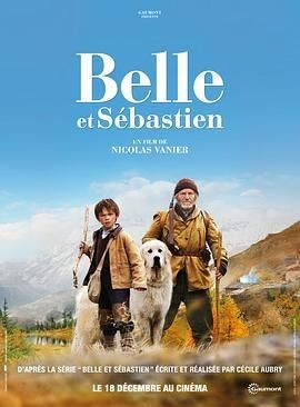 灵犬雪莉 Belle et S&eacute;bastien